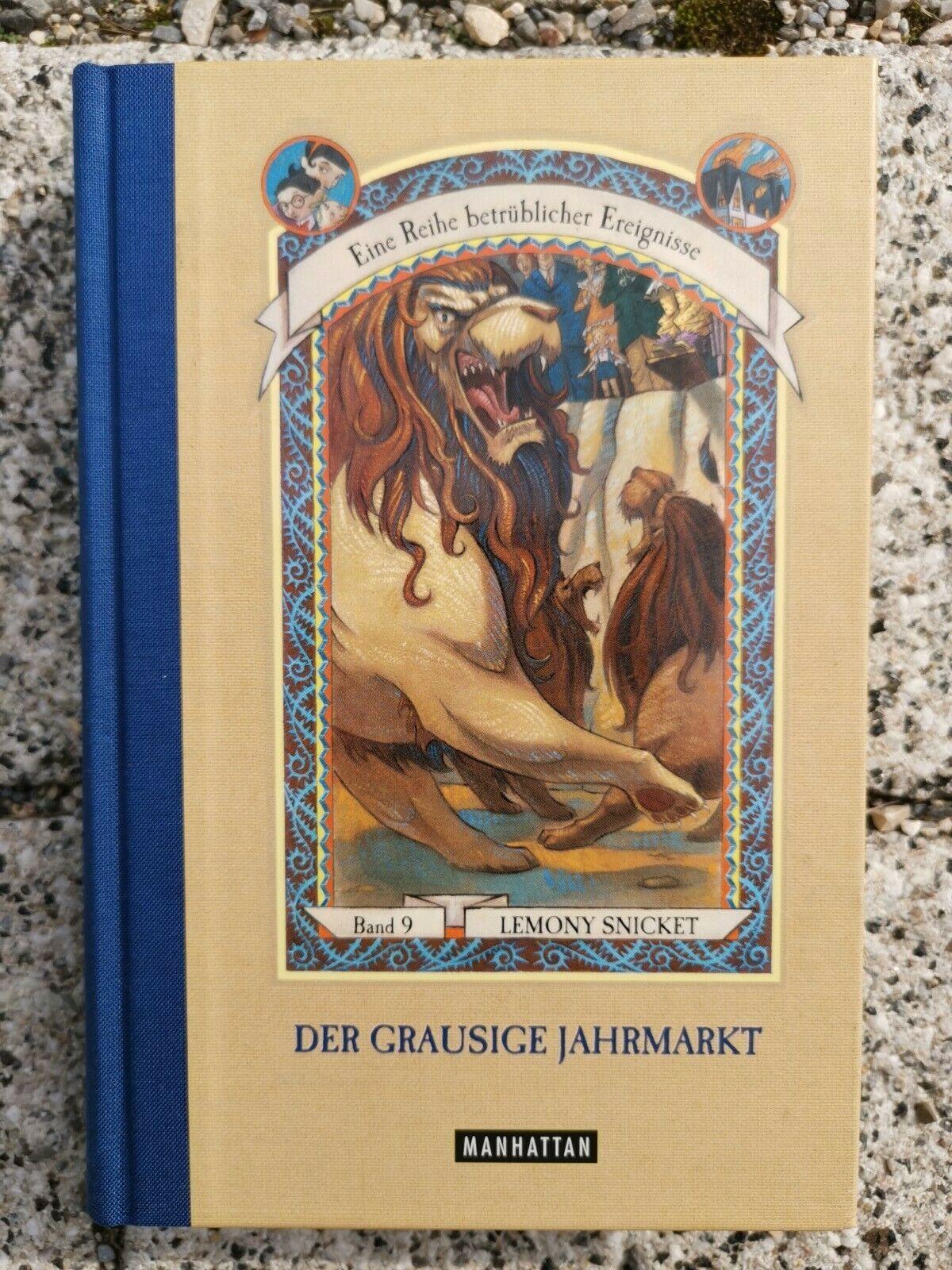 Der grausige Jahrmarkt (Eine Reihe betrüblicher Ereignisse, Band 9): Der Grausige Jahrmarkt (9), Lemony Snicket, Daniel Handler, Klaus Weimann