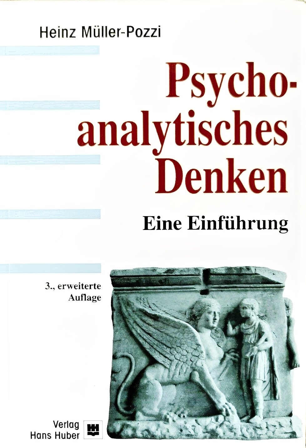 Psychoanalytisches Denken: Eine Einführung