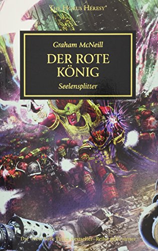 The Horus Heresy - Der Rote König: Seelensplitter, Graham McNeill