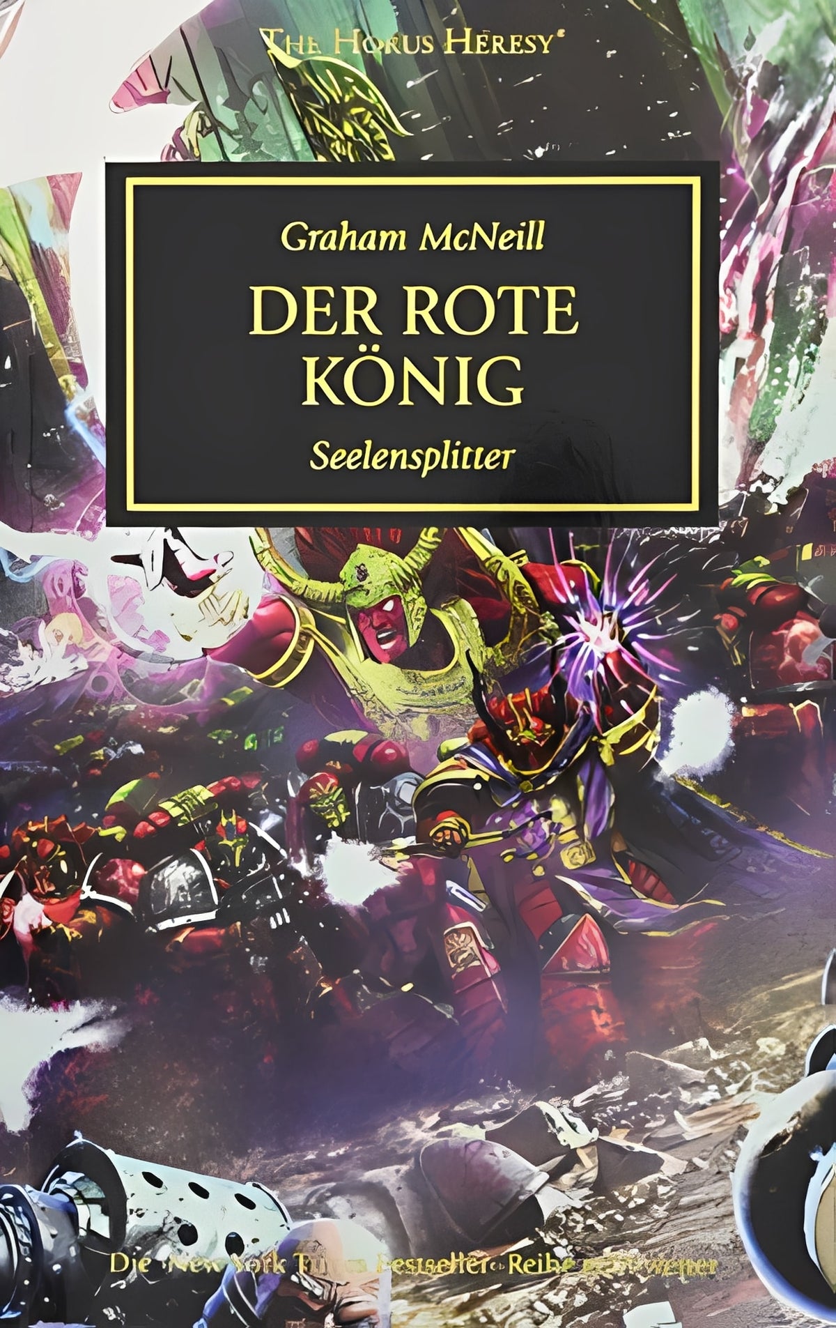 The Horus Heresy - Der Rote König: Seelensplitter, Graham McNeill