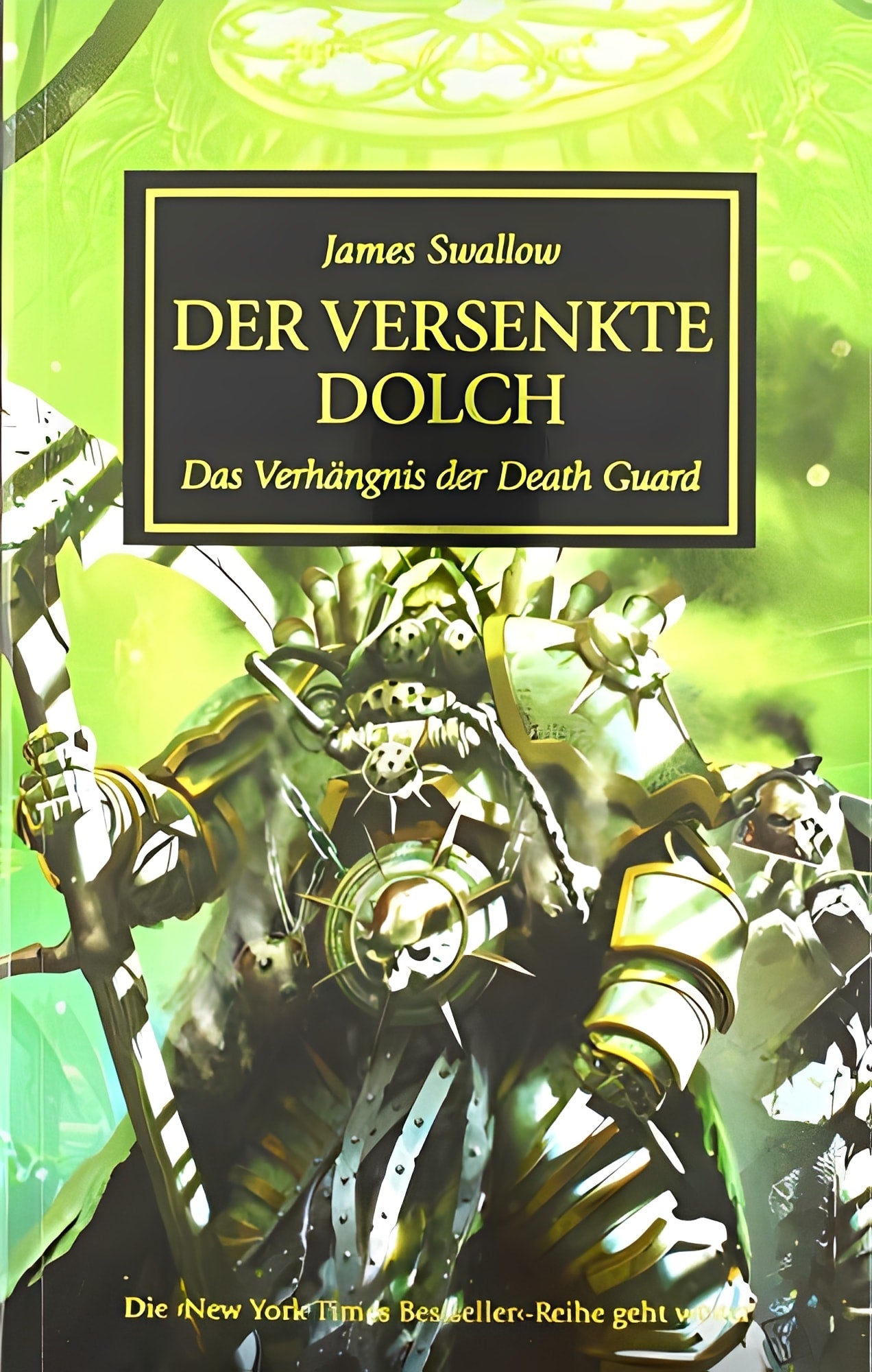 Der versenkte Dolch: Das Verhängnis der Death Guard