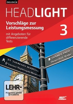 English G Headlight - Allgemeine Ausgabe: Band 3: 7. Schuljahr - Vorschläge zur Leistungsmessung: Mit Angeboten für differenzierende Tests. CD-Extra. Audio-Dateien auch als MP3, Eugen Blumenstock, Helge Kipp, Alexander Kraft, Andrea Rohoff, Martina