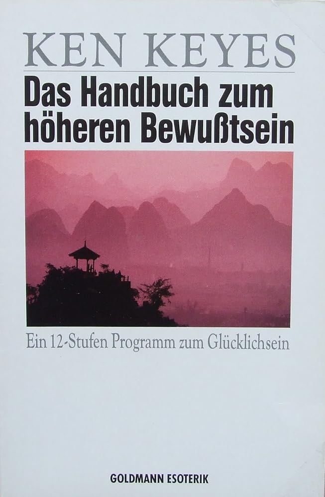 Das Handbuch zum höheren Bewußtsein cover image