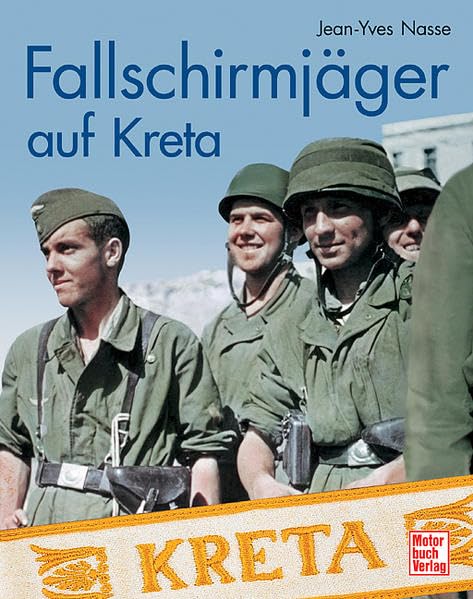 Fallschirmjäger auf Kreta, Jean-Yves Nasse