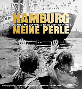 Hamburg meine Perle: Fotografien aus den 1940er, 1950er und 1960er Jahren cover image