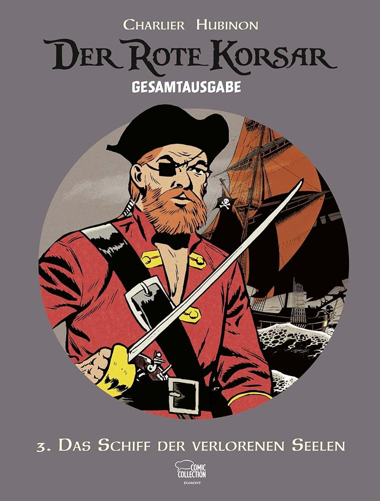 Der Rote Korsar Gesamtausgabe 03: Das Schiff der verlorenen Seelen cover image