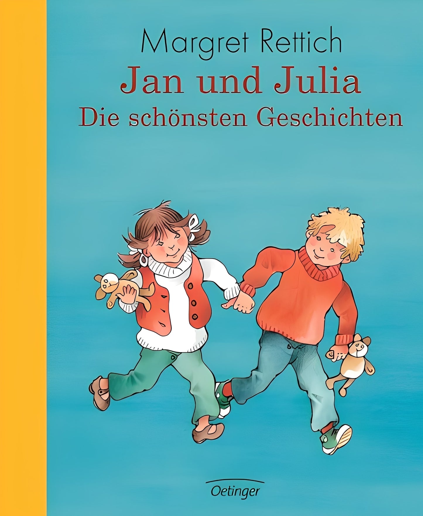 Jan und Julia - Die schönsten Geschichten, Margret Rettich