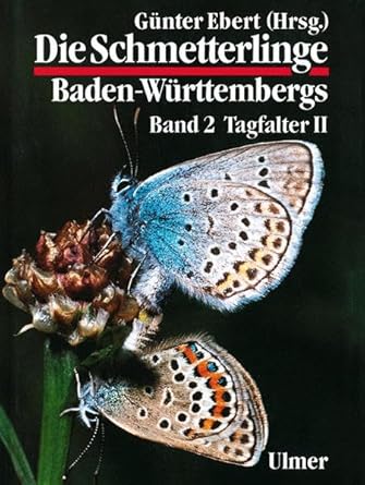 Die Schmetterlinge Baden-Württembergs, Bd.2, Tagfalter: Satyridae, Libytheidae, Lycaenidae, Hesperiidae cover image