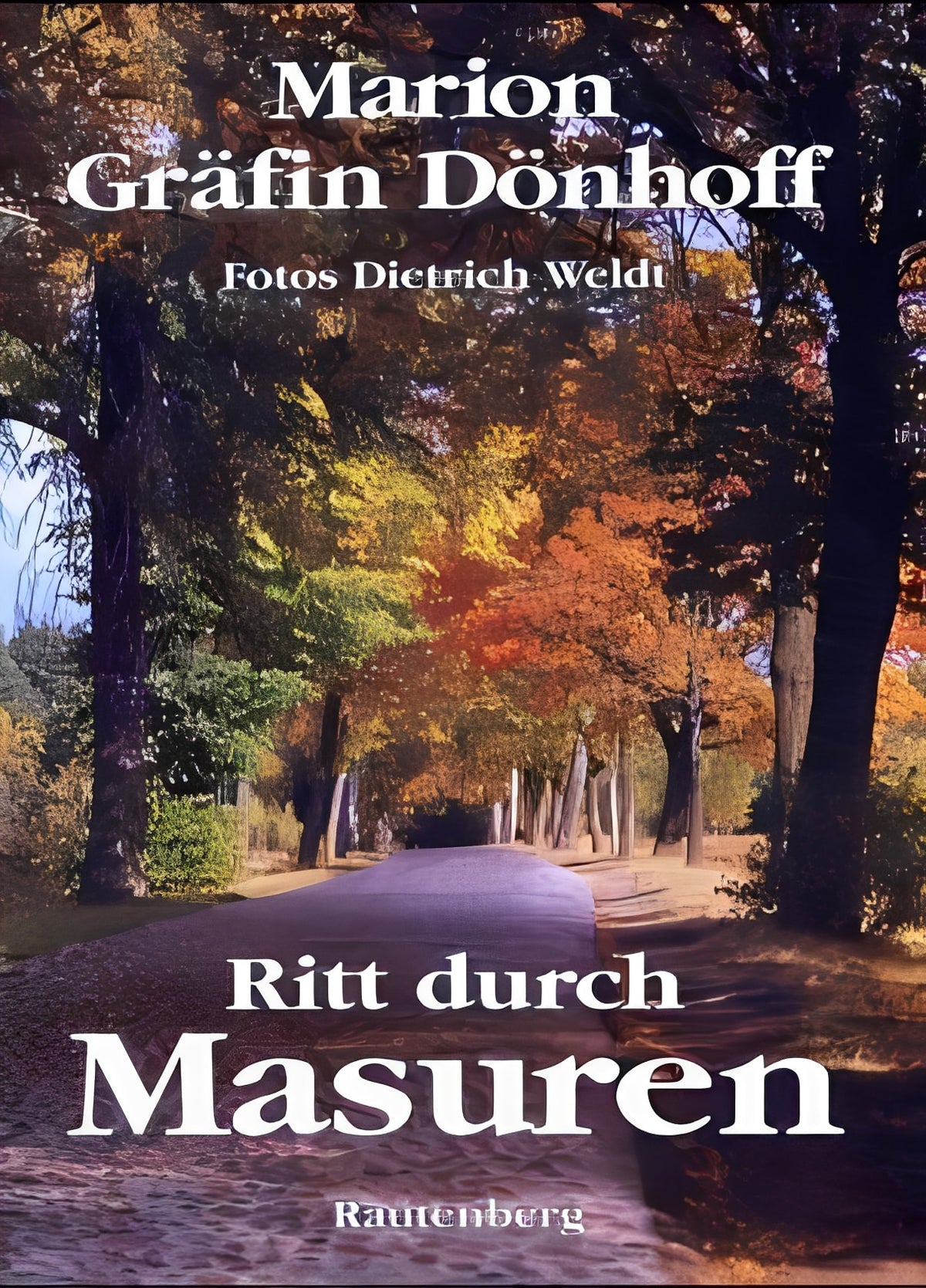 Ritt durch Masuren, Marion Gräfin Dönhoff