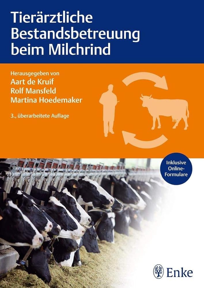 Tierärztliche Bestandsbetreuung beim Milchrind: Inklusive Online-Formulare cover image
