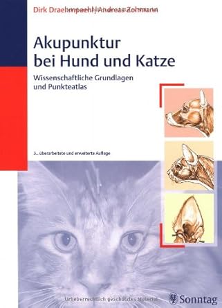 Akupunktur bei Hund und Katze: Wissenschaftliche Grundlagen und Punkteatlas cover image