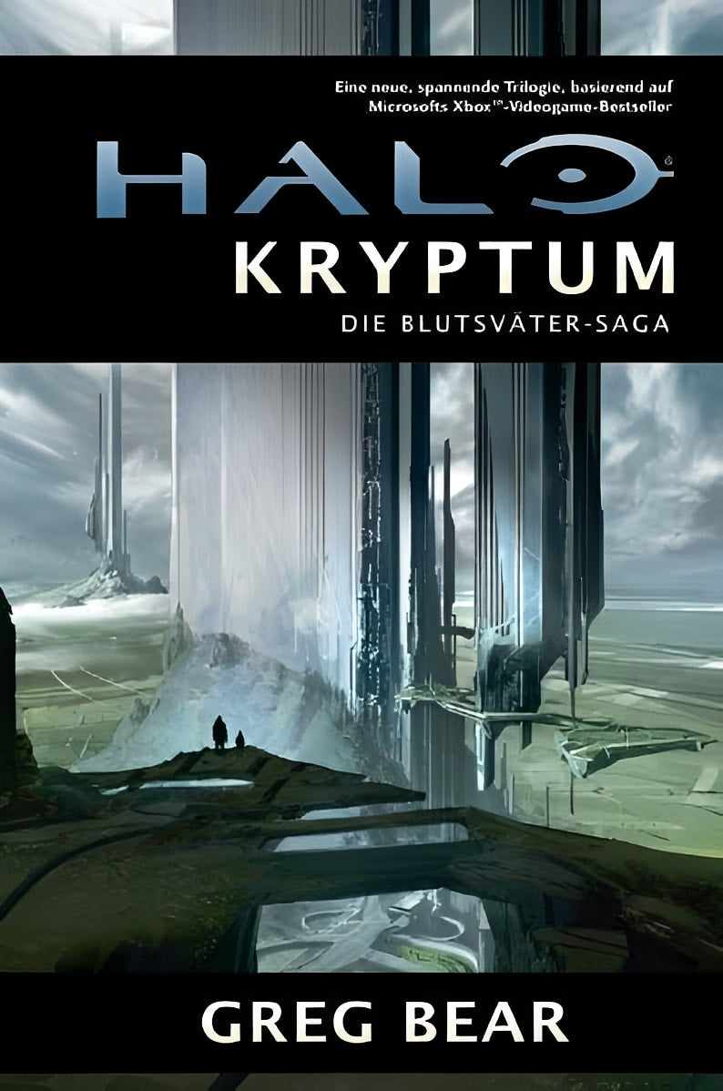 Halo: Kryptum - Die Blutsväter-Saga, Greg Bear