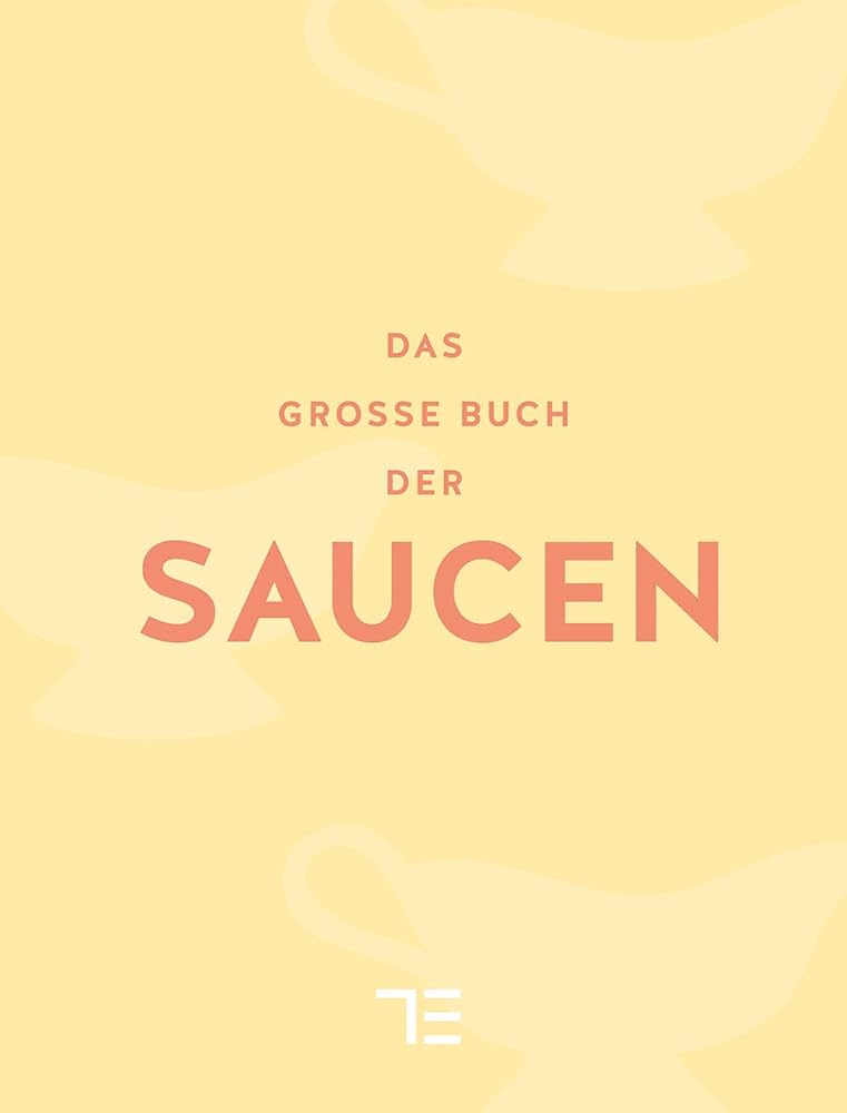 Das große Buch der Saucen (Sonderleistungen) cover image