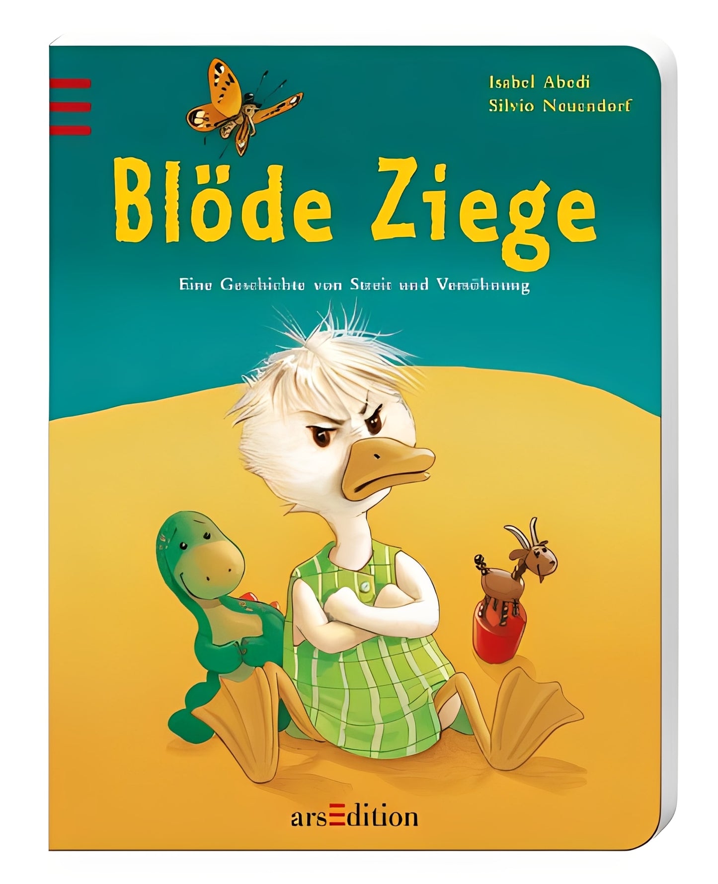 Blöde Ziege / Dumme Gans - Eine Geschichte von Streit und Versöhnung
