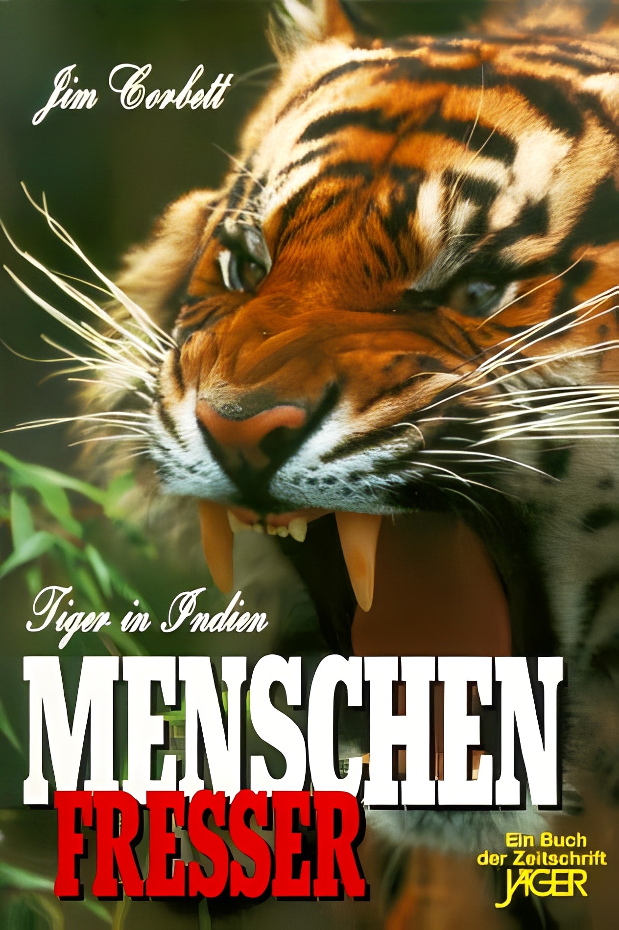 Tiger in Indien: Menschenfresser, Jim Corbett