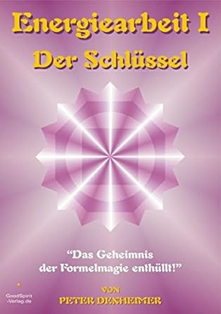 Der Schlüssel (Energiearbeit, Band 1) cover image