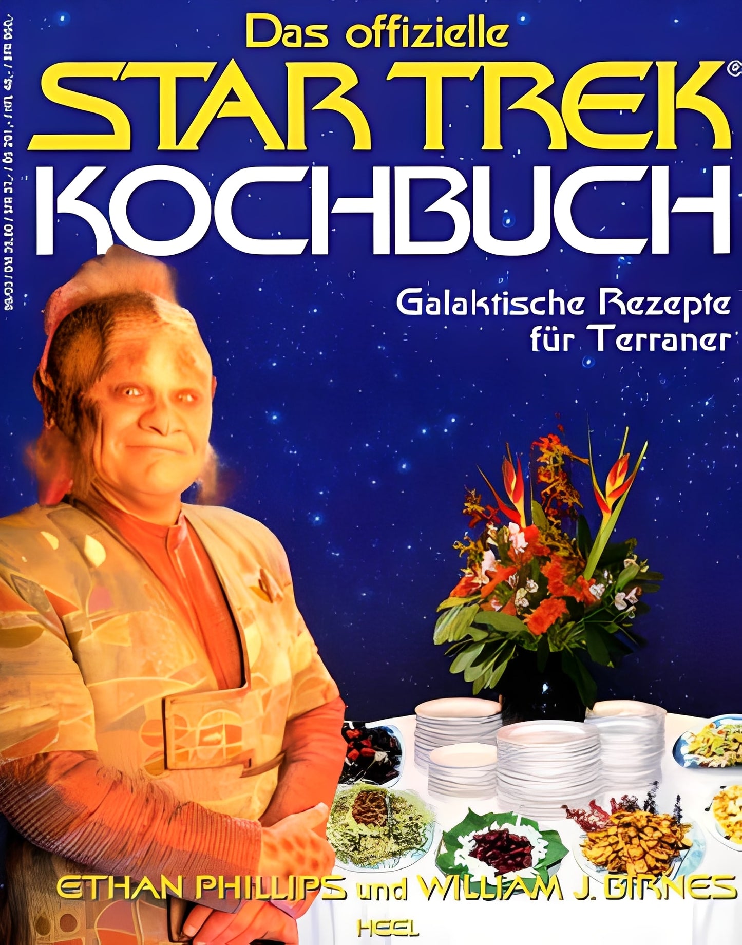 Das offizielle Star Trek Kochbuch: Galaktische Rezepte für Terraner