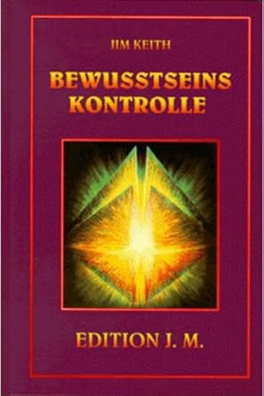 Bewusstseinskontrolle: The mind control program (Edition Jonathan May) cover image