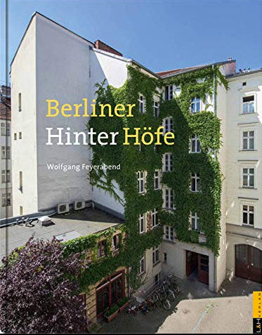 Berliner Hinter Höfe, Wolfgang Feyerabend