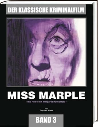 Miss Marple: Der Klassische Kriminalfilm Band 3 cover image