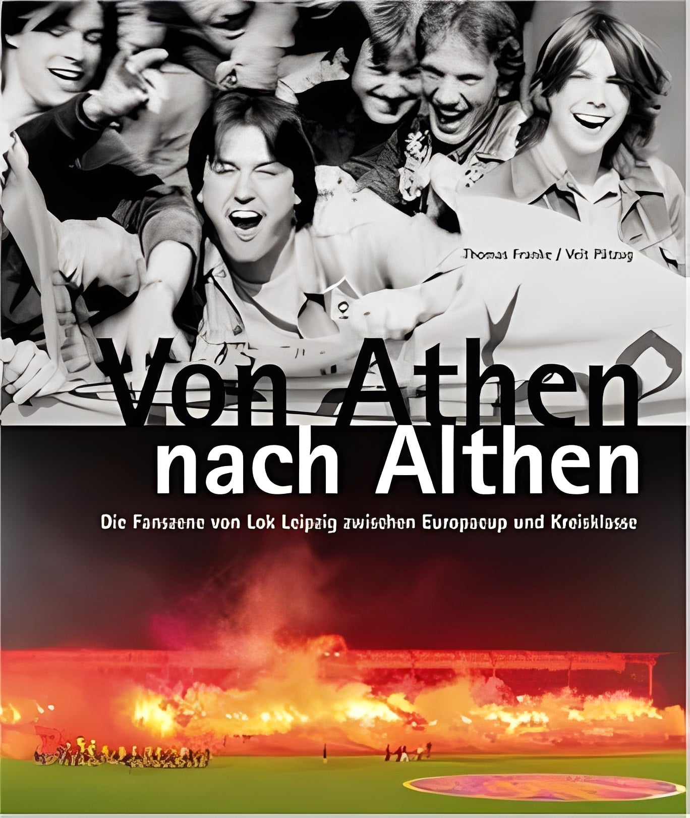 Von Athen nach Althen - Die Fanszene von LOK Leipzig zwischen Europacup und Kreisklasse cover image