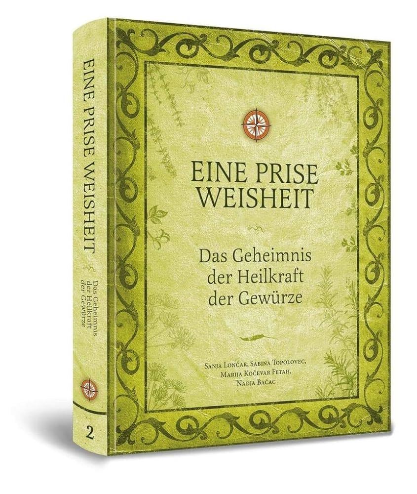 Eine Prise Weisheit: Das Geheimnis der Heilkraft der Gewürze cover image