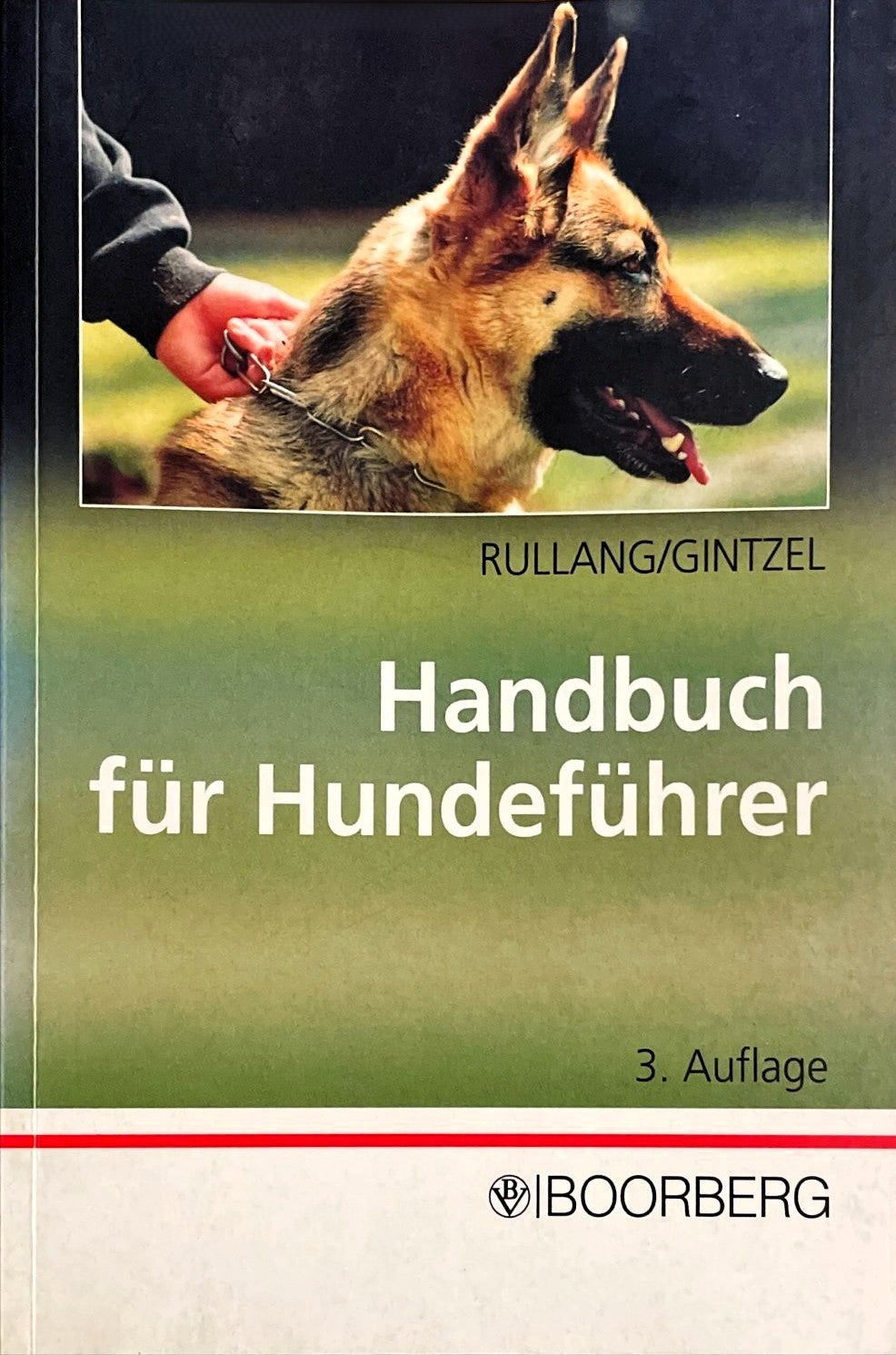 Handbuch für Hundeführer, Gerhard Rullang, Kurt Gintzel