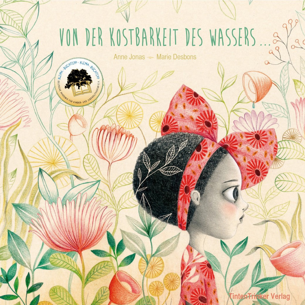Von der Kostbarkeit des Wassers ..., Anne Jonas, Marie Desbons