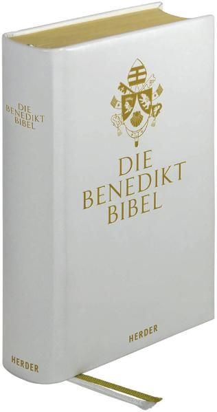 Die Benedikt-Bibel: Die Heilige Schrift des Alten und Neuen Bundes, Benedikt XVI., Joseph Ratzinger