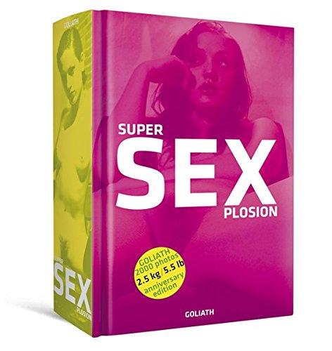 Super Sexplosion: 2,5kg schwere Goliath Anniversary Edition, Bunge, Miki