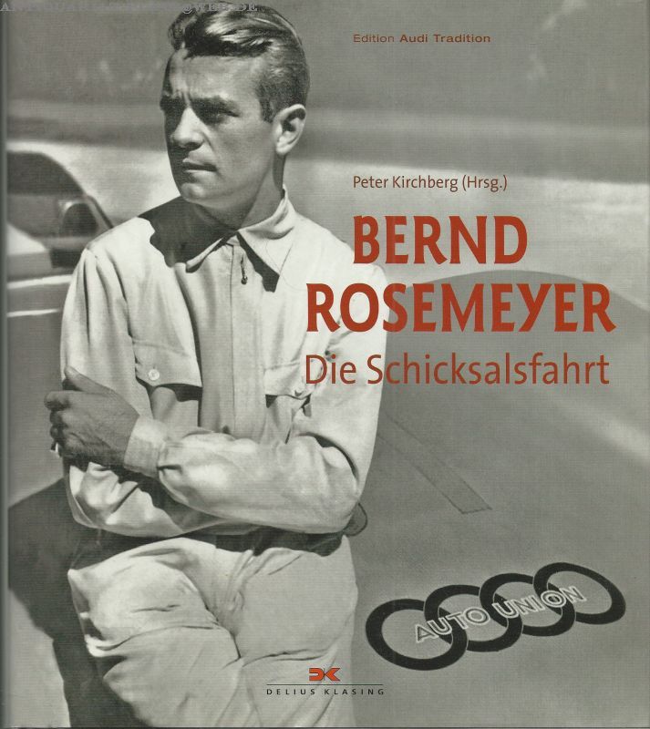 Bernd Rosemeyer: Die Schicksalsfahrt, Peter Kirchberg