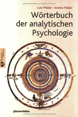 Wörterbuch der analytischen Psychologie, Lutz Müller, Anette Müller