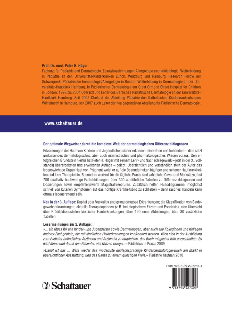 Kinderdermatologie: Differenzialdiagnostik und Therapie bei Kindern und Jugendlichen, Peter H. Höger, John Harper