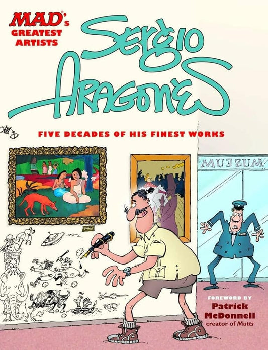 MAD's Greatest Artists: Sergio Aragones: Five Decades of His Finest Works cover image