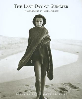 The Last Day of Summer: Photographs by Jock Sturges ( paperback/softcover)