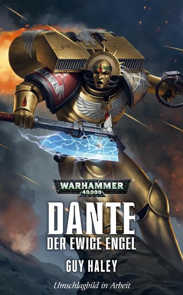 Warhammer 40,000: Dante - Der ewige Engel, Guy Haley
