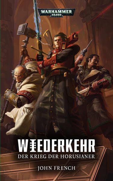 Wiederkehr: Der Krieg der Horusianer, John French