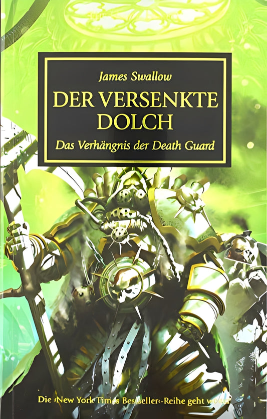 Der versenkte Dolch: Das Verhängnis der Death Guard