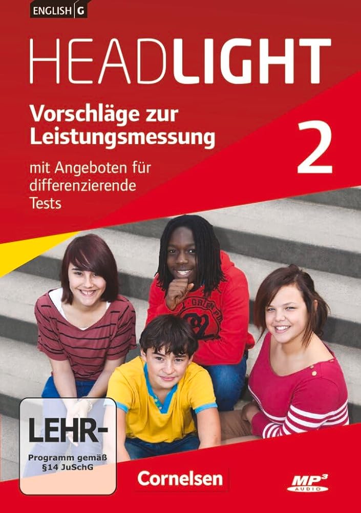 English G Headlight - Allgemeine Ausgabe: English G Headlight|NULL|Allgemeine Ausgabe|Band 2: 6. Schuljahr|Vorschläge zur Leistungsmessung|Mit ... Tests|CD-Extra|Audio-Dateien auch als MP3 cover image