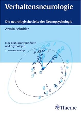 Verhaltensneurologie. Die neurologische Seite der Neuropsychologie: Eine Einführung für Ärzte und Psychologen cover image