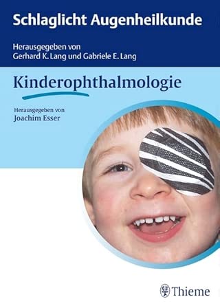 Schlaglicht Augenheilkunde: Kinderophthalmologie: Online-Version in der eRef cover image