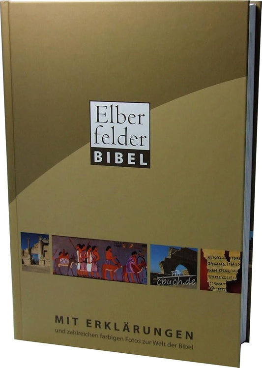 Elberfelder Bibel mit Erklärungen: und zahlreichen farbigen Fotos zur Welt der Bibel cover image