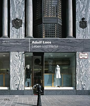 Adolf Loos: Leben und Werke 1870-1933 cover image