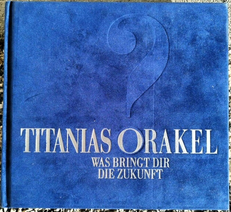 Titanias Orakel: Was bringt Dir die Zukunft, Titania Hardie, Sara Morris, Eric D. Lombert