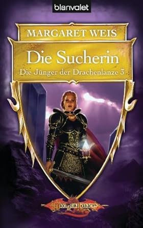 Die Jünger der Drachenlanze 3: Die Sucherin cover image
