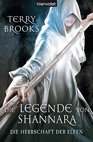 Die Legende von Shannara - Die Herrschaft der Elfen, Terry Brooks