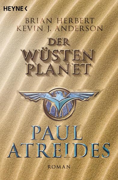 Der Wüstenplanet: Paul Atreides, Brian Herbert, Kevin J. Anderson