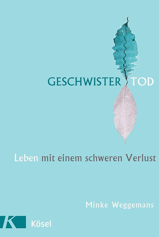 Geschwistertod: Leben mit einem schweren Verlust - cover image