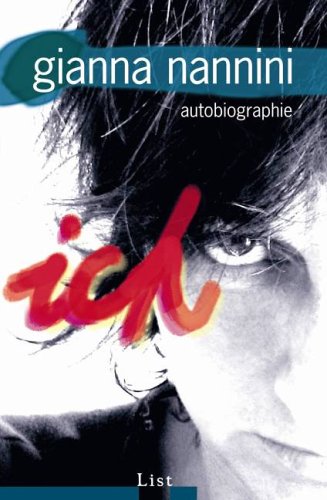 Ich: Autobiographie, Gianna Nannini