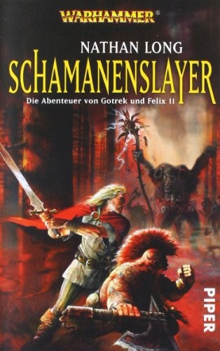 Schamanenslayer: Die Abenteuer von Gotrek und Felix 11